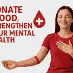 Donate Blood Strengthen Your Mental Health