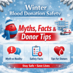 Winter Blood Donation Safety Myths, Facts & Donor Tips