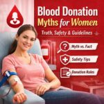 Blood Donation Myths for Women Truth, Safety & Guidelines